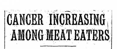 Meat Consumption Linked to Cancer in 1907